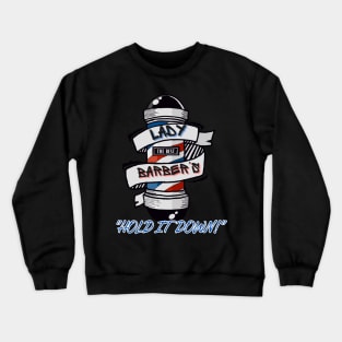 Lady Barber Crewneck Sweatshirt